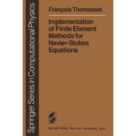 ISBN 9783642870491 product image for Scientific Computation: Implementation of Finite Element Methods for Navier-Stok | upcitemdb.com