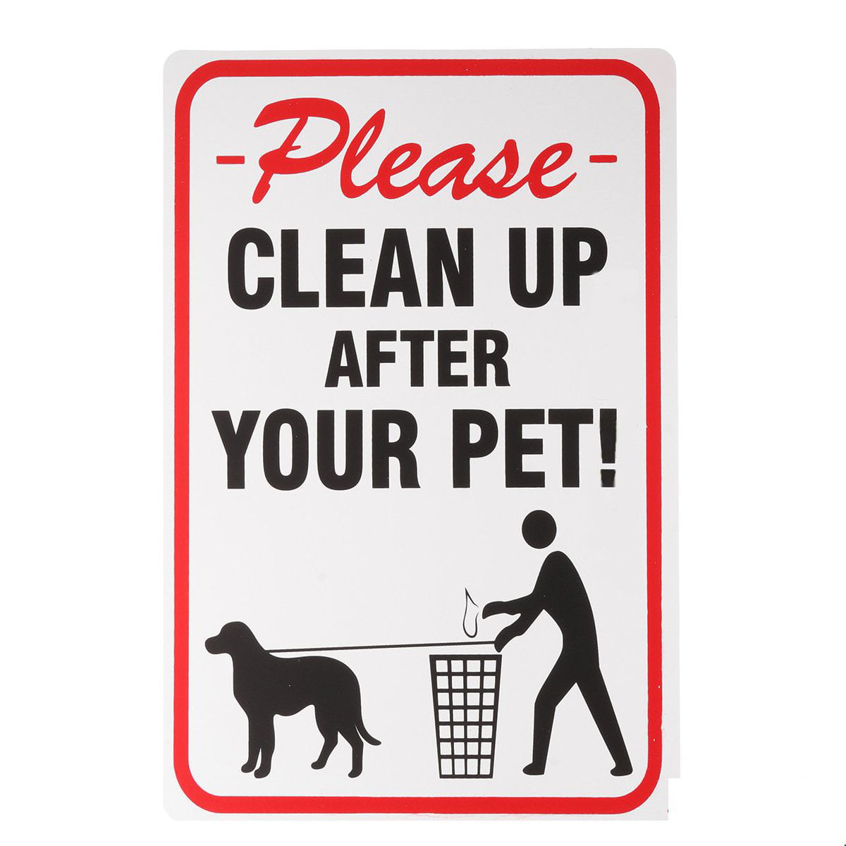 Please Clean Up After Your Pet Sign 8"x12" No Dog Poop Pickup Remove Waterproof 