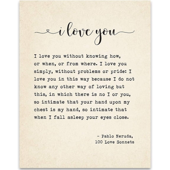 Pablo Neruda I Love You Poem  poster Romantic Quote Wall Art poster  for Couples, Vintage Literary Decor, Minimalist Poetry Poster