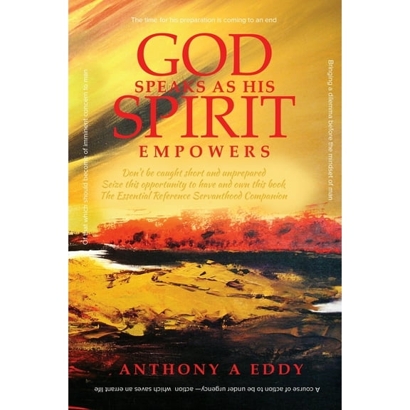 GOD Speaks as His Spirit Empowers, (Paperback)