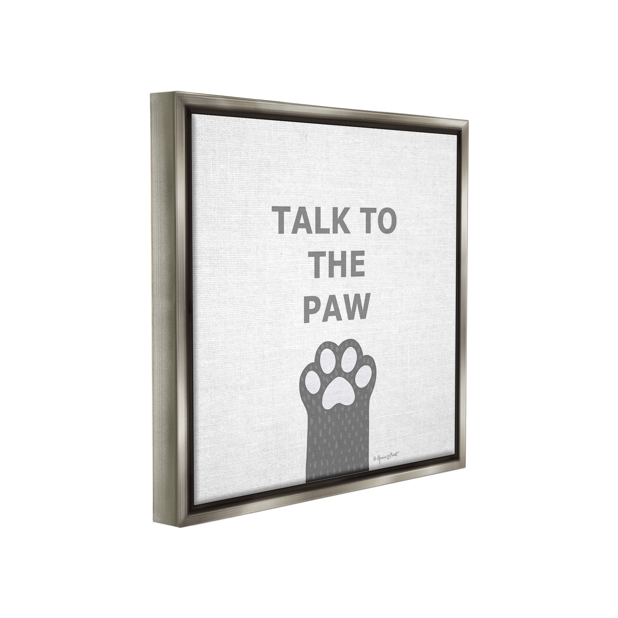 Stupell Industries Sassy Talk to the Paw Animals & Insects Painting Gray Floater Framed Canvas Art Print Wall Art, 25 x 25