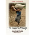 thumbnail image 1 of Pre-Owned The Broken Village (Paperback) 0801477298 9780801477294, 1 of 1