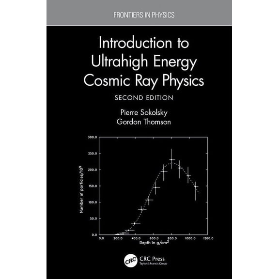 Frontiers in Physics Introduction to Ultrahigh Energy Cosmic Ray Physics, (Hardcover)