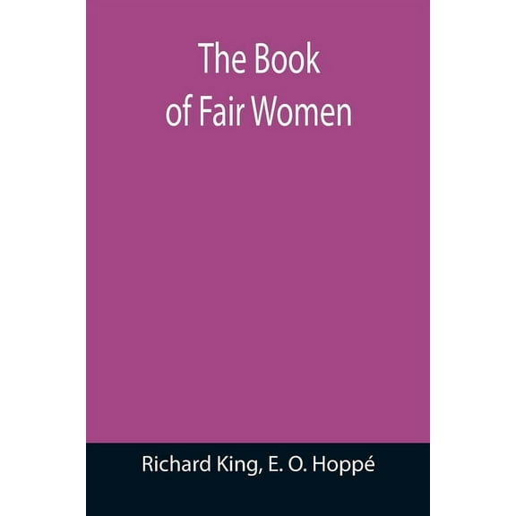 The Book of Fair Women, (Paperback)