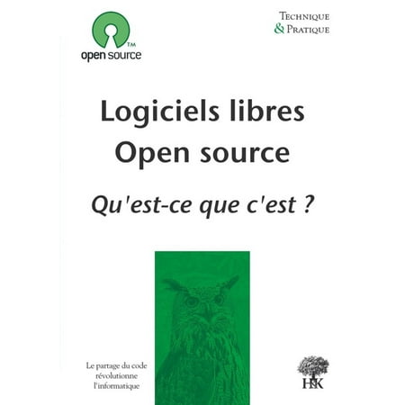 Logiciels libres, Open source : qu'est-ce que c'est ? - (Best Open Source Operating System)