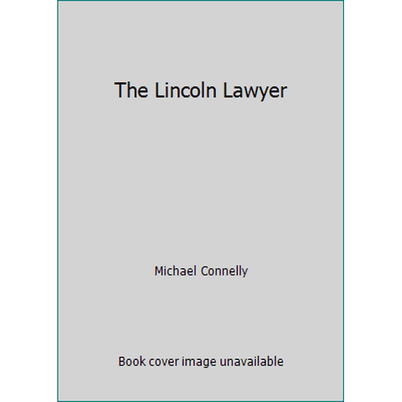 Pre-Owned The Lincoln Lawyer (Paperback) 1455501786 9781455501786