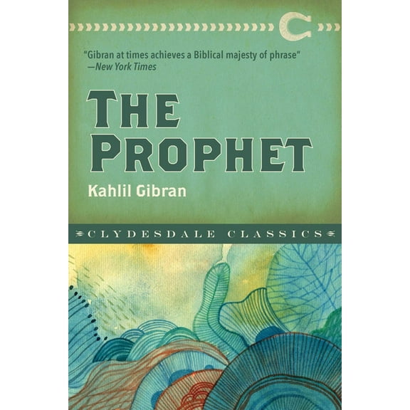 Clydesdale Classics The Prophet, (Paperback)