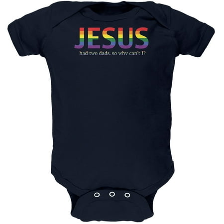 Two Dads Jesus Gay Funny Navy Soft Baby One Piece