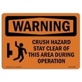 thumbnail image 1 of SignMission OS-WS-A-1218-L-12539 12 x 18 in. OSHA Warning Sign - Crush Hazard Stay Clear, 1 of 1