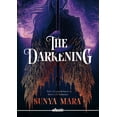 thumbnail image 1 of Libro The Darkening Tapa Blanda, Autor Sunya Mara, Editorial Lagalera, 1 of 2