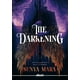 thumbnail image 1 of Libro The Darkening Tapa Blanda, Autor Sunya Mara, Editorial Lagalera, 1 of 2
