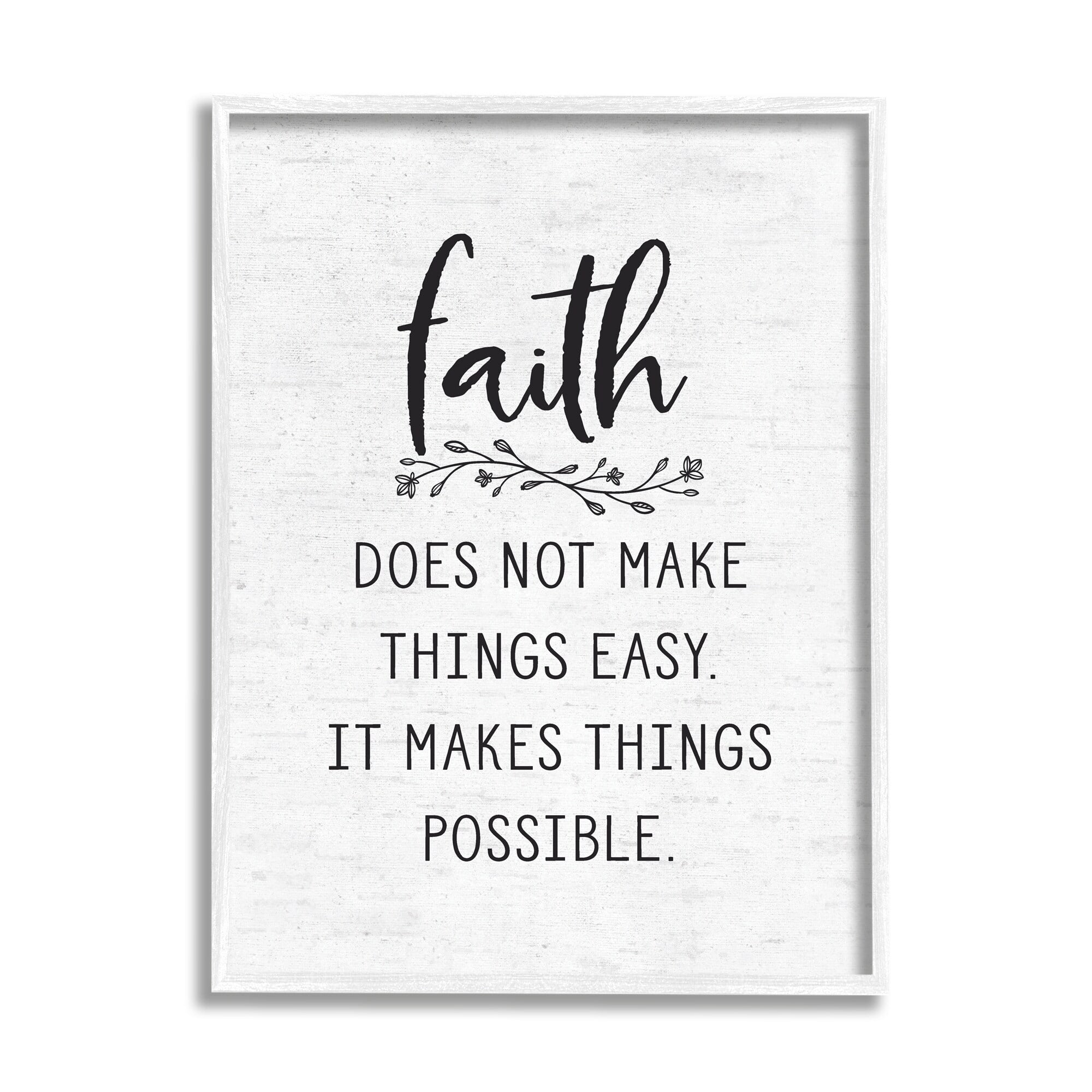 Stupell Industries Encouraging Faith Quote Rustic Botanical Sprig Design Graphic Art White Framed Art Print Wall Art, Design by Lettered and Lined