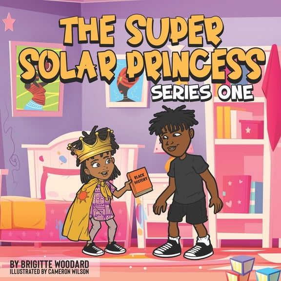 E The Super Solar Princess, Book 1, (Paperback)