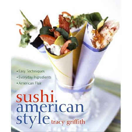 Sushi American Style