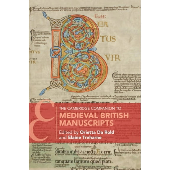 Cambridge Companions to Literature The Cambridge Companion to Medieval British Manuscripts, (Hardcover)