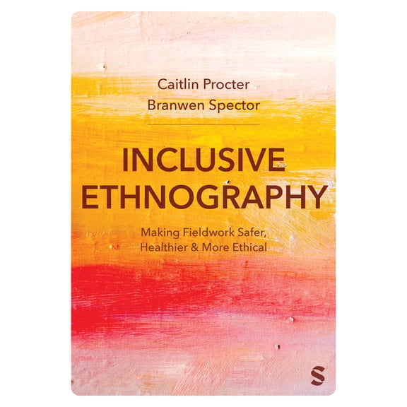 Inclusive Ethnography, (Paperback)