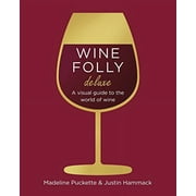 Wine Folly : The Master Guide: Magnum Edition
