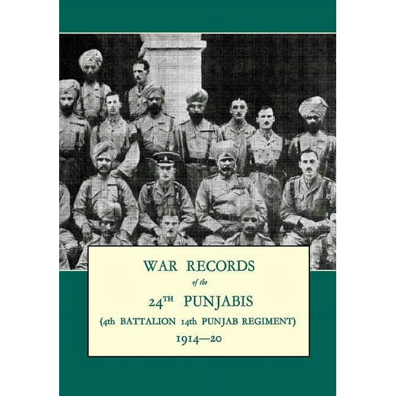 War Records Of The 24th Punjabis 1914-20