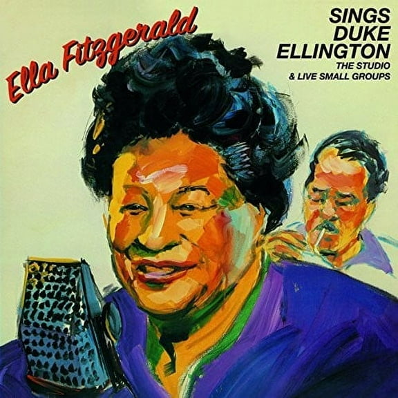 Ella Fitzgerald - Sings Duke Ellington: Studio & Live Small Groups - Music & Performance - CD