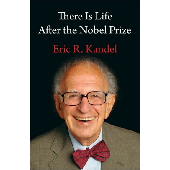 There Is Life After the Nobel Prize, (Hardcover)