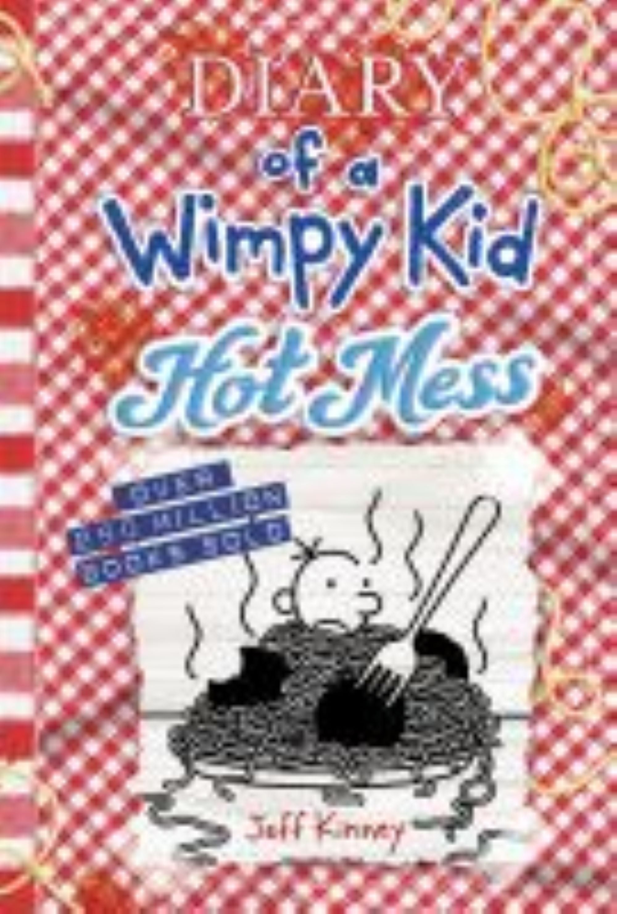 Diario del Wimpy Kid Diario del Wimpy Kid 19. En Su Salsa / Diary