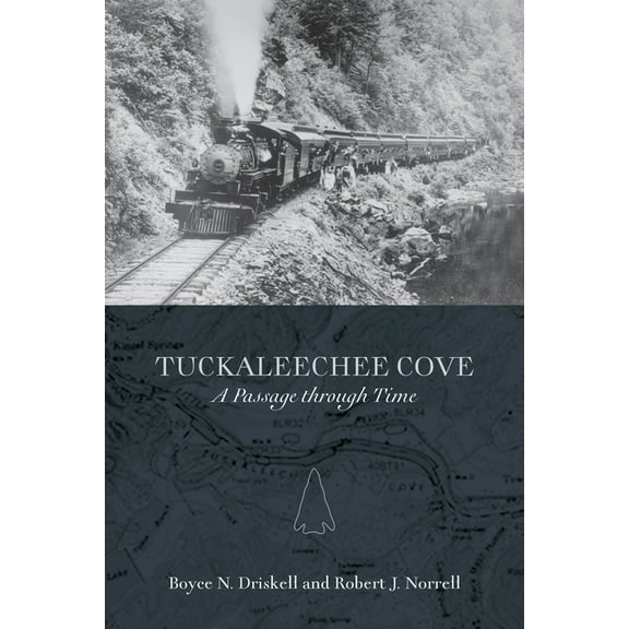 Tuckaleechee Cove: A Passage Through Time, (Paperback)