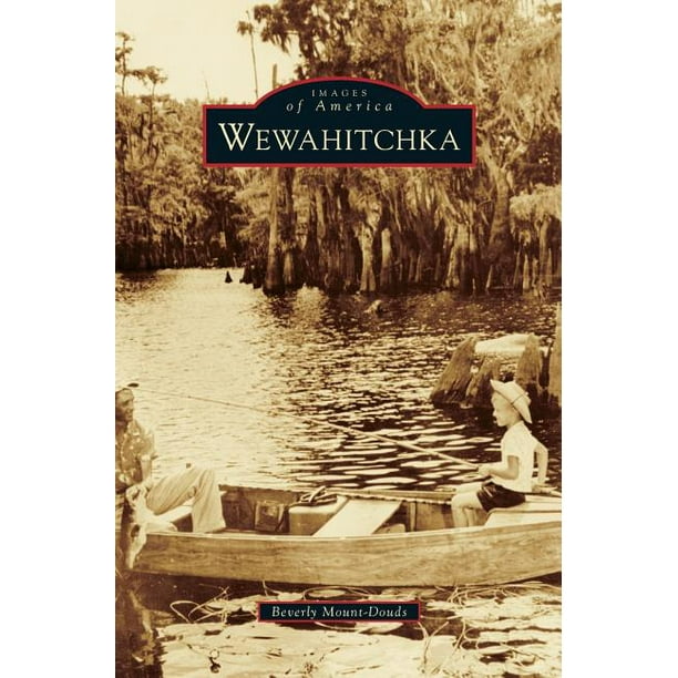 Wewahitchka (Hardcover)