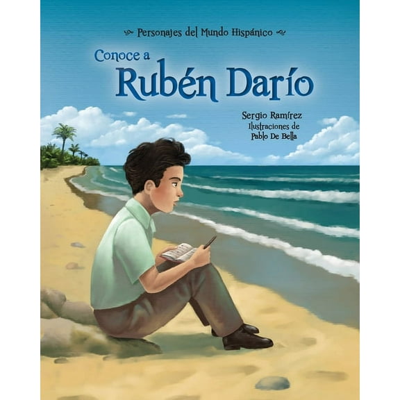 Personajes del Mundo Hispanico Conoce a RubÃ©n DarÃ­o, (Paperback)