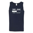 thumbnail image 2 of Wild Bobby,Dad Joke Loading Hilarious Funny Dad Granpa Daddy, Father's Day, Men Graphic Tank Top, Navy, X-Large, 2 of 3