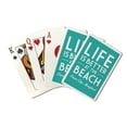 thumbnail image 1 of Ocean City, Maryland, Life is Better at the Beach, Simply Said, Lantern Press, Premium Playing Cards, 52 Card Deck with Jokers, USA Made, 1 of 5