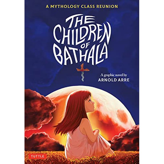 Pre-Owned The Children Of Bathala: A Mythology Class Reunion Paperback