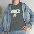 thumbnail image 7 of Sober AF - Recovery Shirt for Recovering Alcoholic - ID: 150, 7 of 7
