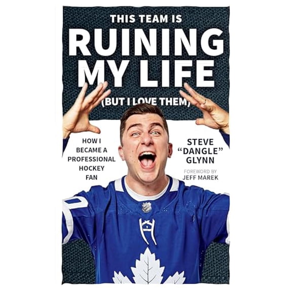 Pre-Owned This Team Is Ruining My Life (But I Love Them): How I Became a Professional Hockey Fan (Paperback) 1770414444 9781770414440