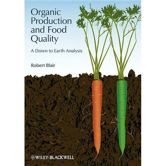 Organic Production & Food Qual (Hardcover)