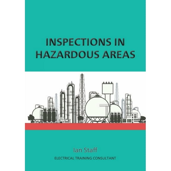 Inspections in Hazardous Areas, (Paperback)