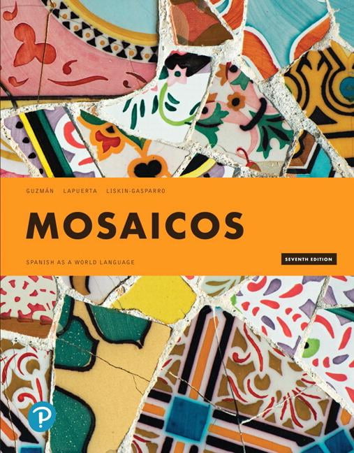 Mosaicos Spanish as a World Language (Edition 7) (Paperback) -