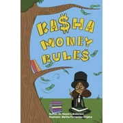 Kasha Money Rules (Paperback)