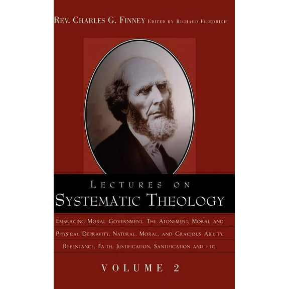 Lectures on Systematic Theology Volume 2, (Hardcover)