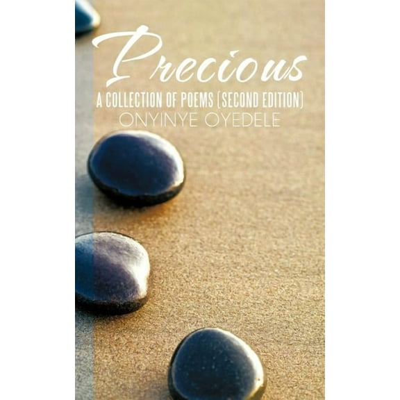 Precious : A Collection of Poems