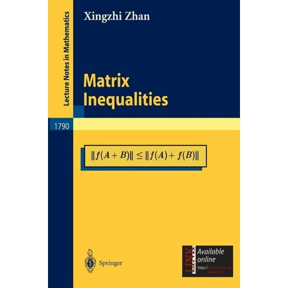 Lecture Notes in Mathematics Matrix Inequalities, Book 1790, (Paperback)