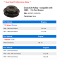 thumbnail image 2 of Crankshaft Pulley - Compatible with 1987 - 1996 Ford Bronco 1988 1989 1990 1991 1992 1993 1994 1995, 2 of 2