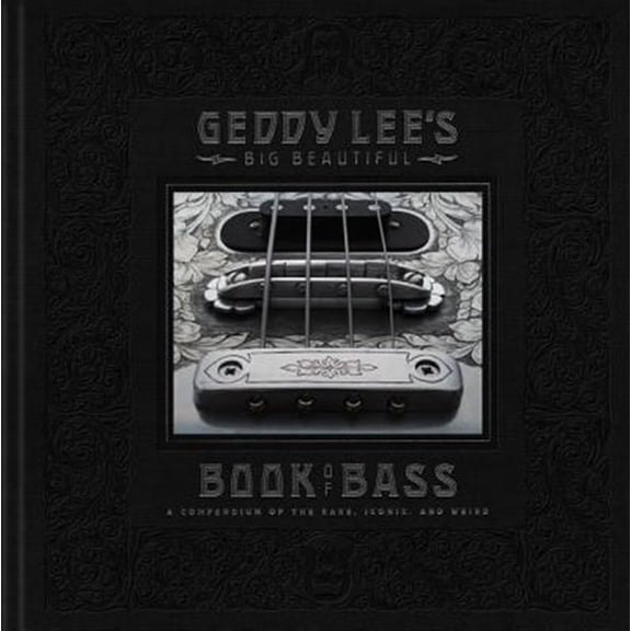 Pre-Owned Geddy Lee's Big Beautiful Book of Bass Paperback