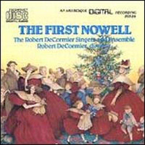 Pre-Owned The First Nowell (CD 0023635065268) by Robert DeCormier Singers