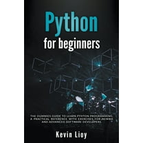 Python for Beginners: Learn Python Programming with Crash Course and ...