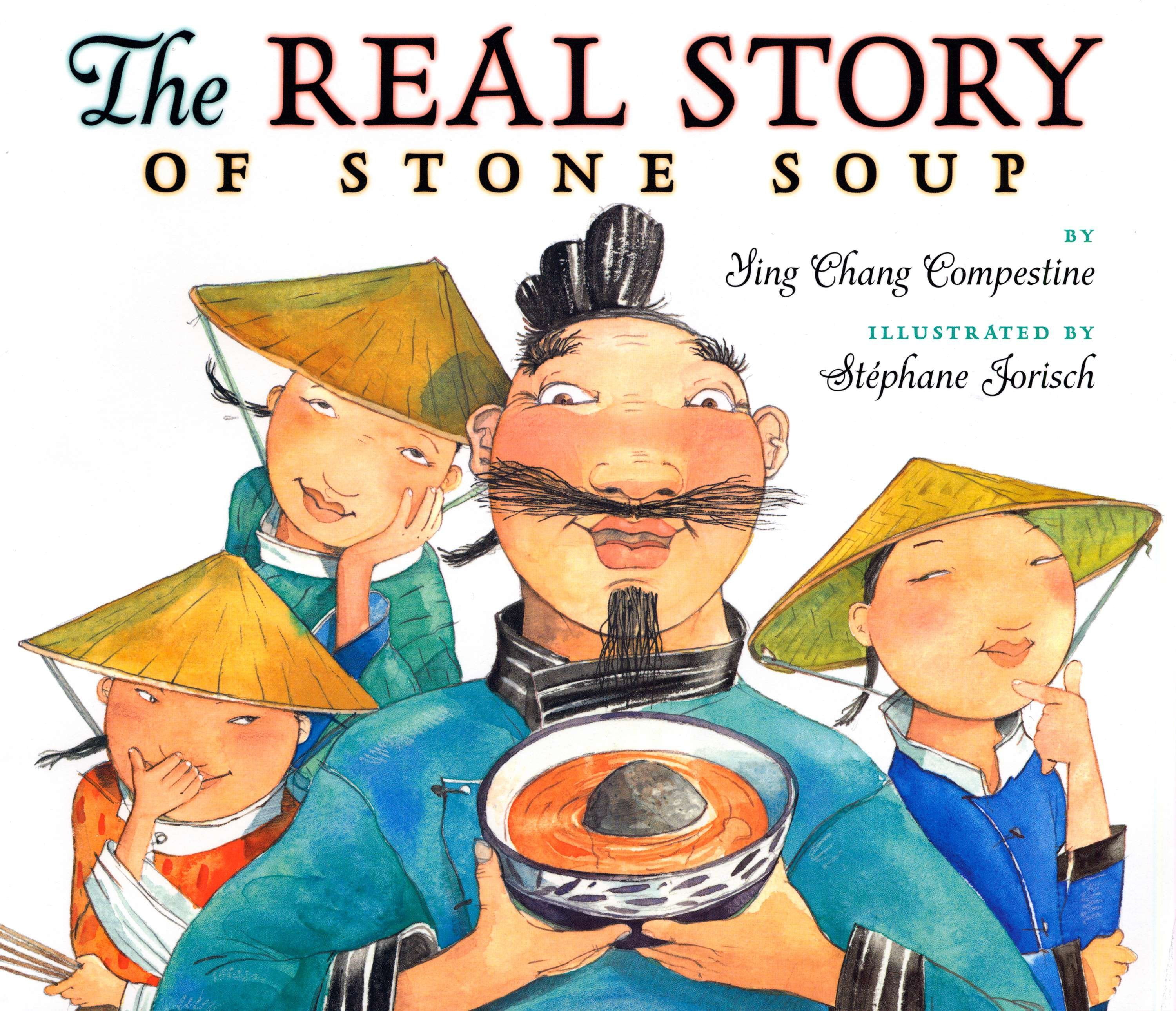 The Real Story of Stone Soup (Hardcover)