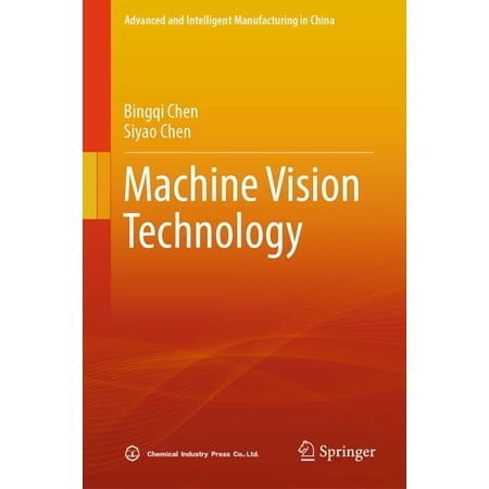 Advanced and Intelligent Manufacturing i Machine Vision Technology (Hardcover)