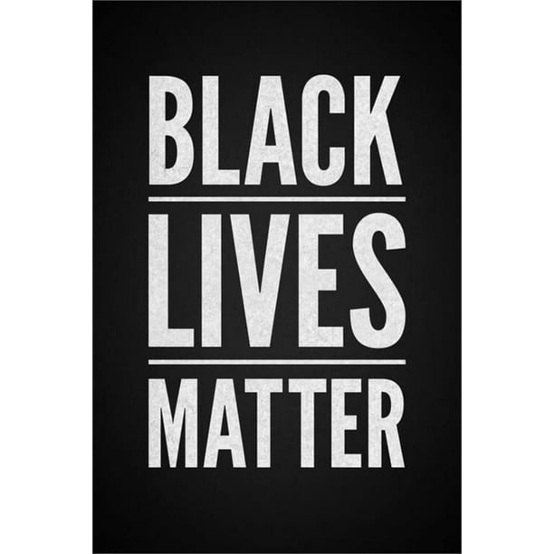 Black Lives Matter Poster 24x36 inches - Walmart.com - Walmart.com