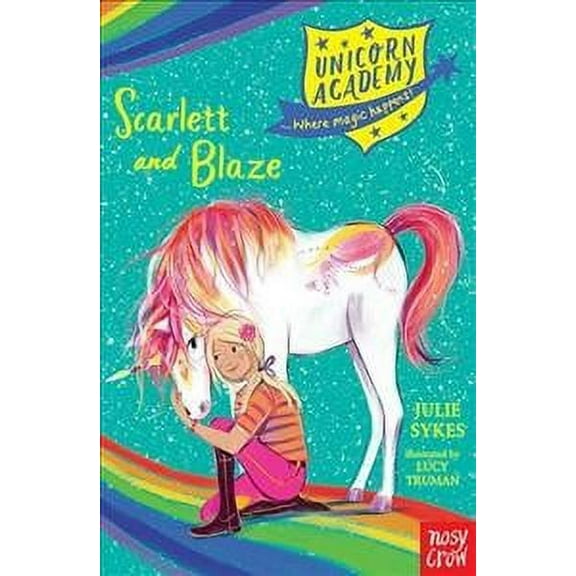 Unicorn Academy: Scarlett and Blaze