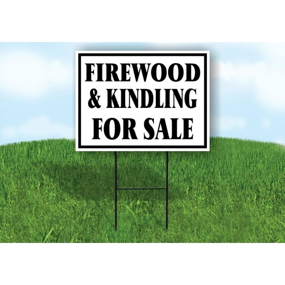 Firewood Kindling For Sale Black Border Yard Sign Road Sign With Stand