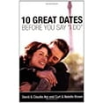 thumbnail image 3 of 10 Great Dates Before You Say 'i Do', (Paperback), 3 of 3